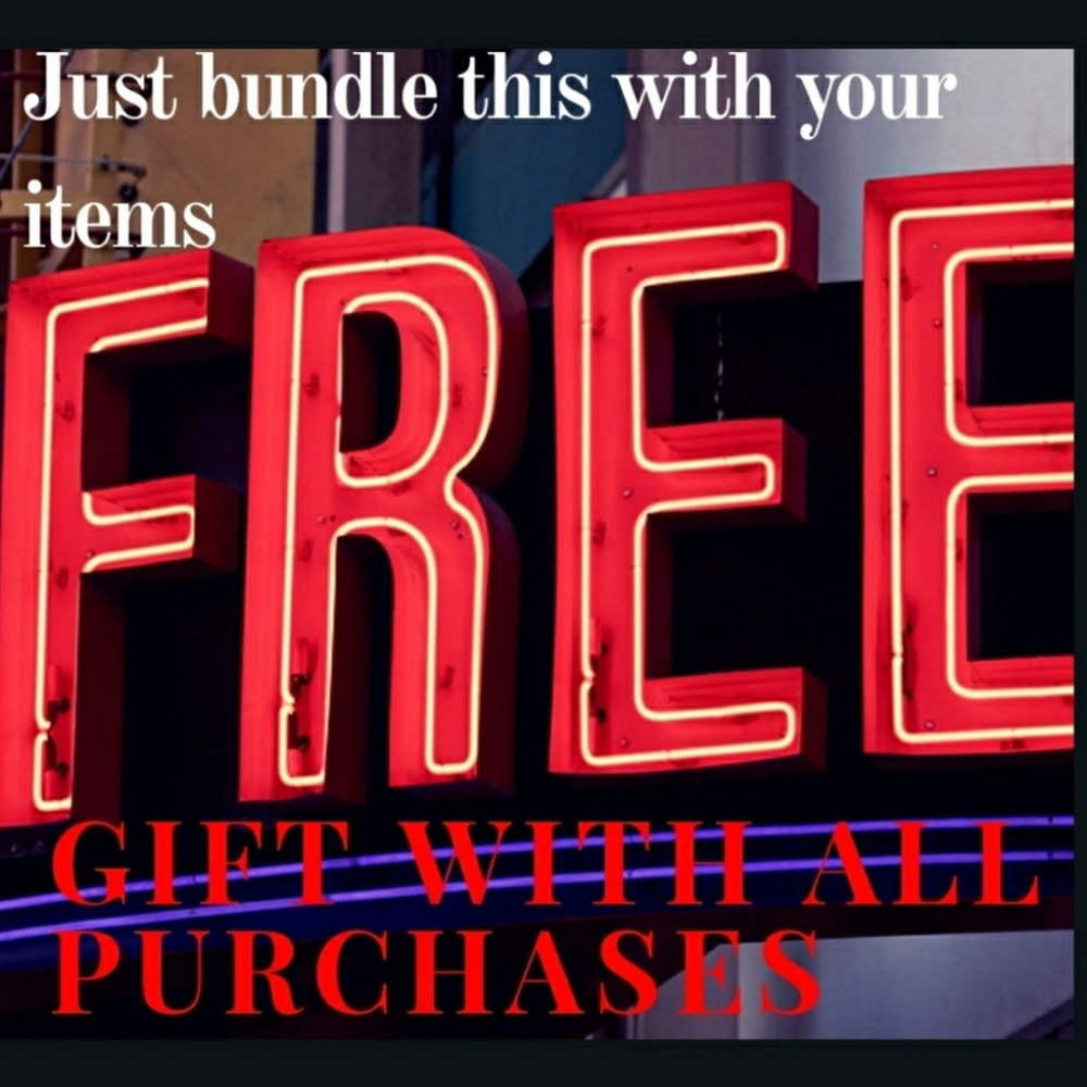 Free Gift With Each Purchase